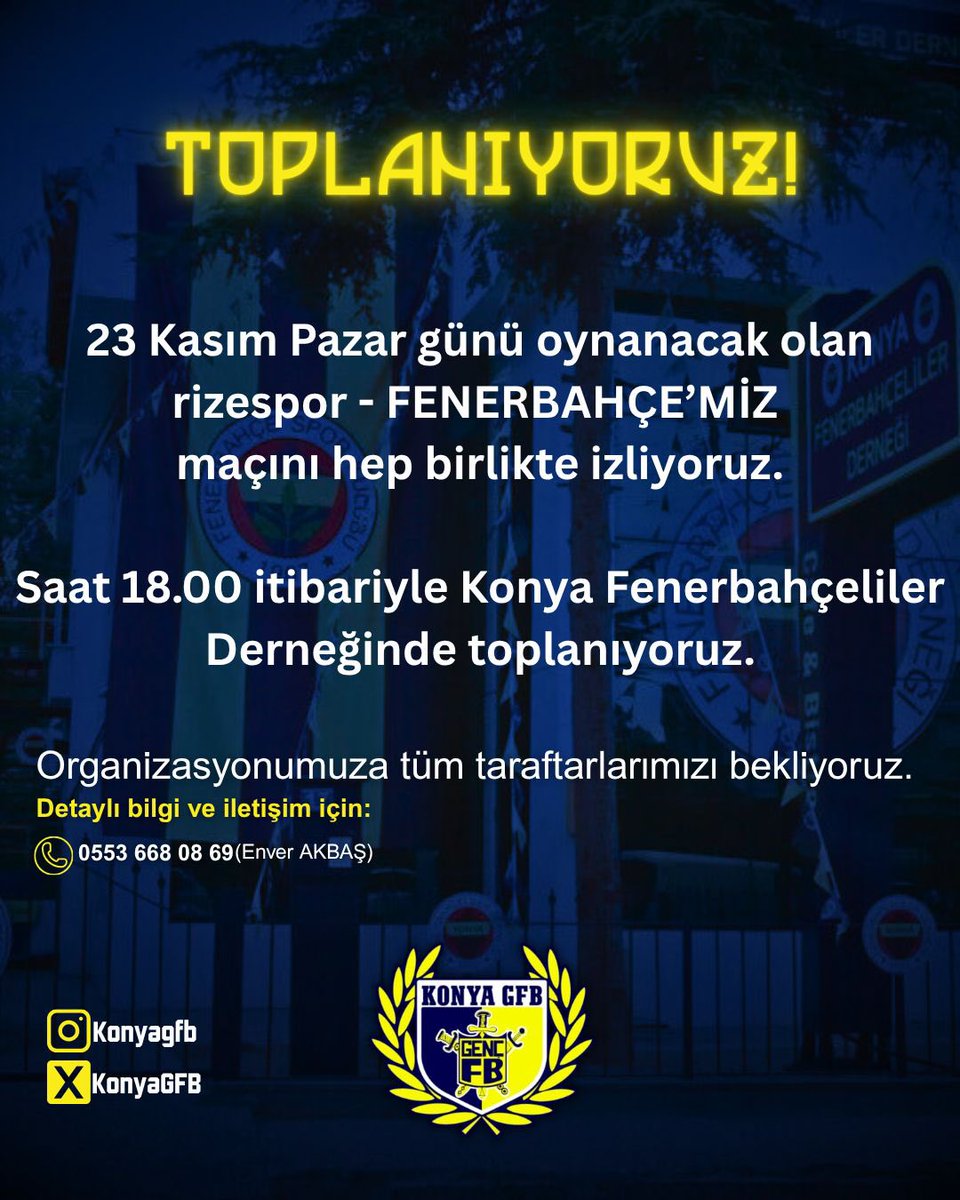TOPLANIYORUZ !

#KonyaGFB
