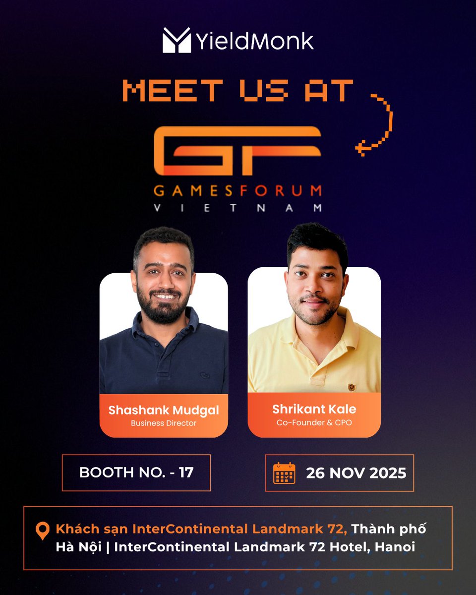 YieldMonk's tweet image. We&apos;re thrilled to announce Team Yieldmonk will be at #Gamesforumvietnam!
🌟 Stop by Booth 17 to meet our experts and learn how YieldMonk can help you master your #appmonetization and #useracquisition strategies.
Let&apos;s connect and unlock your next level of growth!
#GFV2025