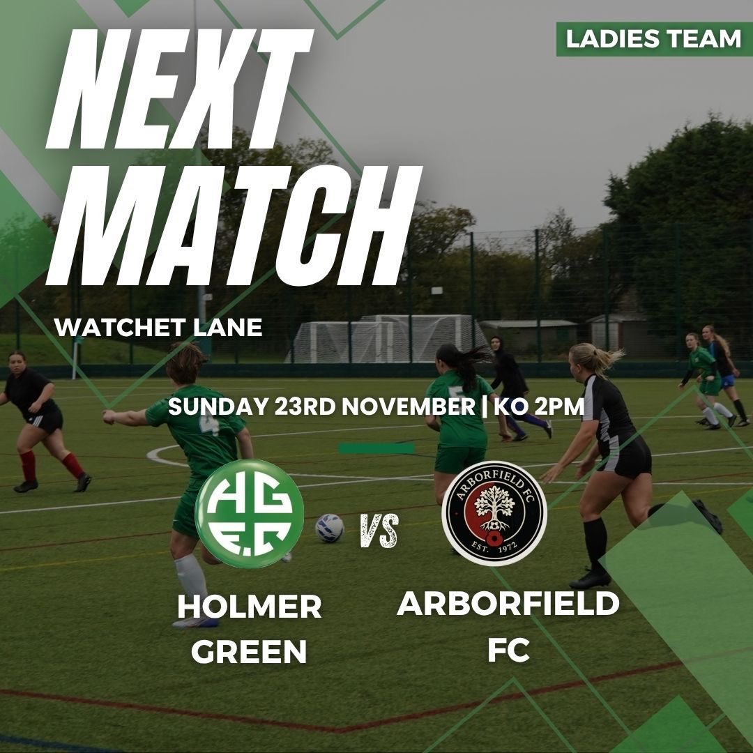 NEXT MATCH: HOLMER GREEN FC VS ARBORFIELD FC🔥

This Sunday our ladies team face Arborfield FC for a 2pm KO, home at Watchet Lane. 

Make sure to come along and show your support for our ladies 💚

#greenarmy