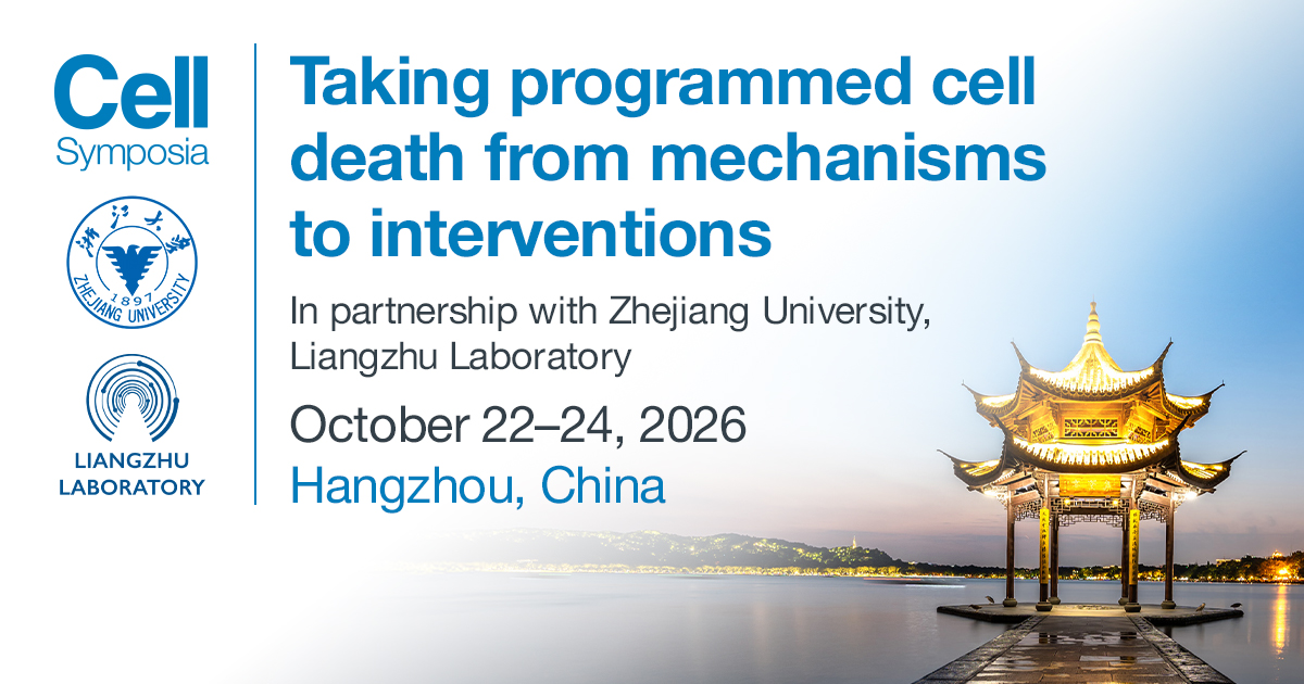 CellSystemsCP's tweet image. Together with our partners @ZJU_China, Liangzhu Laboratory, we&apos;re thrilled to announce @CellSymposia Taking programmed cell death from mechanisms to interventions 
📍Hangzhou, China 
📆October 22–24, 2026

Visit our website: hubs.li/Q03TKxwk0 #CSCellDeath26