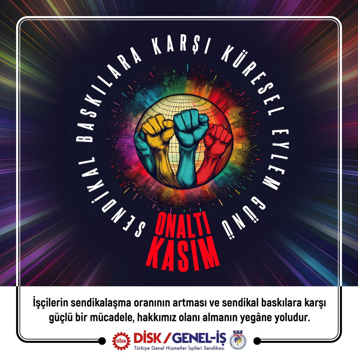 16 Kasım Sendikal Baskılara Karşı Küresel Eylem Günü: Örgütlenme Haktır! genel-is.org.tr/16-kasim-sendi…