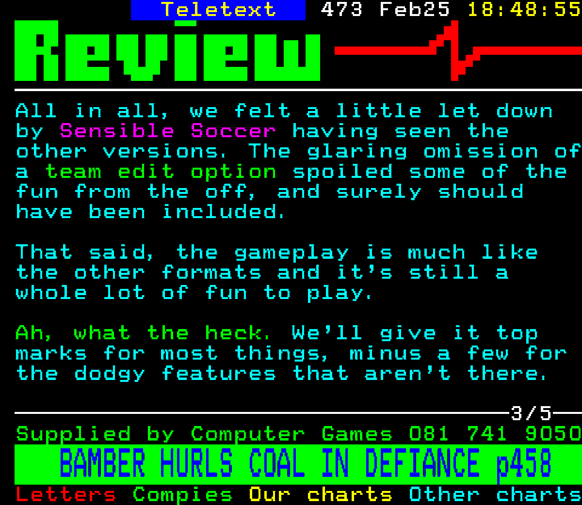 SensibleSWOS's tweet photo. Sensible Soccer review for the SNES
Courtesy of the Digitiser Reviews Archive on Superpage58

Anyone remember Digitiser?

#SensibleSoccer #Digitiser #Teletext #Football #Gaming #retrogaming #retrogames #SNES #Nintendo #GamersUnite #Ceefax #retrogamer https://t.co/o7q2wzCN6L