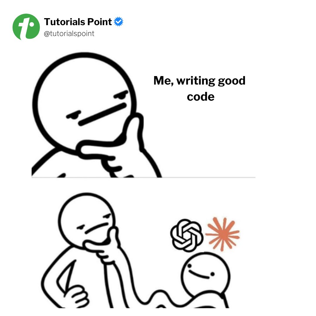 tutorialspoint's tweet image. Always helping. Thanks AI

#aimemes #Memes