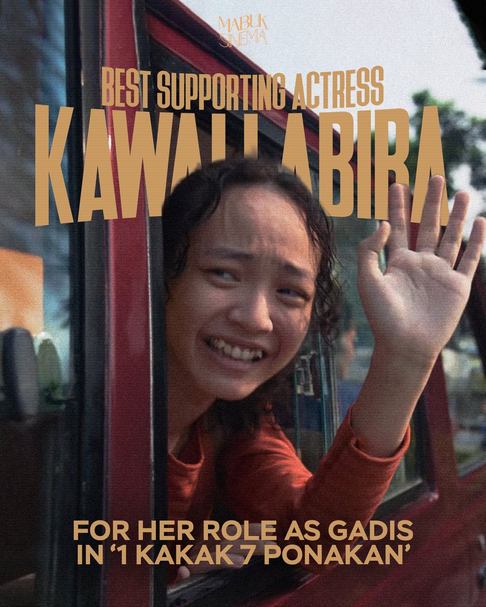 MabukSinema's tweet image. Last but not least, one of the best supporting performances from this year, Kawai Labiba as Gadis (Ais) in 1 KAKAK 7 PONAKAN.