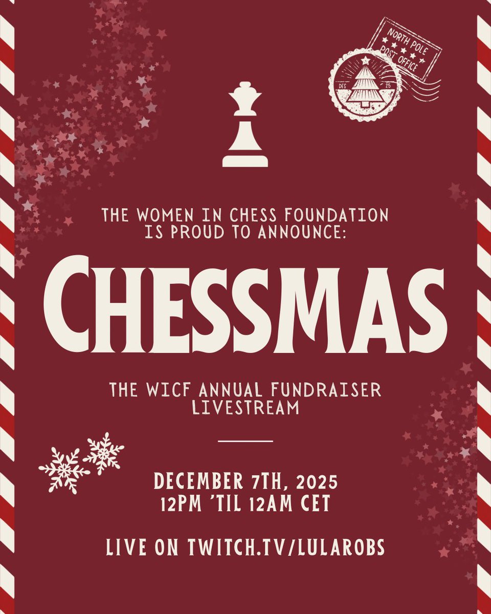 womeninchess's tweet image. MARK YOUR CALENDARS!! 📆♟️

WICF will be putting on our annual fundraiser livestream show “Chessmas” on December 7th at 12PM CET! 🎄

Help us raise as much money as we can to support women and young girls in chess! 🎅🏼