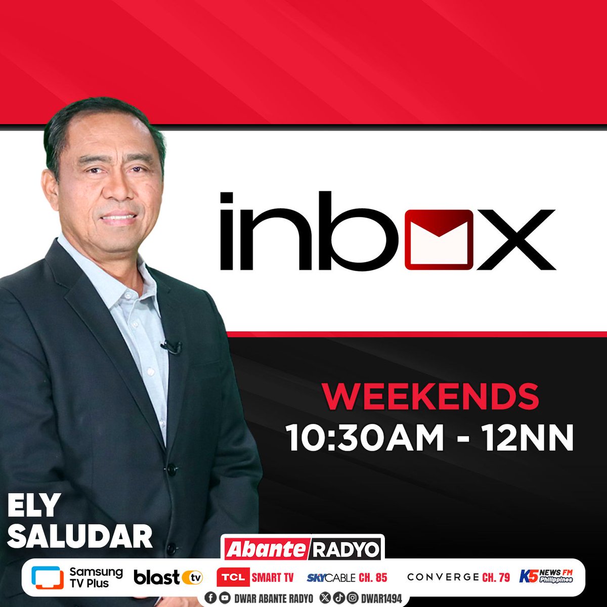 DWAR1494's tweet image. Manood at makinig sa mga makabuluhang isyu sa bansa dito sa #Inbox kasama si @media_ely dito lang sa DWAR Abante Radyo, Skycable Channel 85, Converge Channel 79, TCL Smart TV, K5 News FM, Blast TV, at Samsung TV Plus.

 #DWAR1494