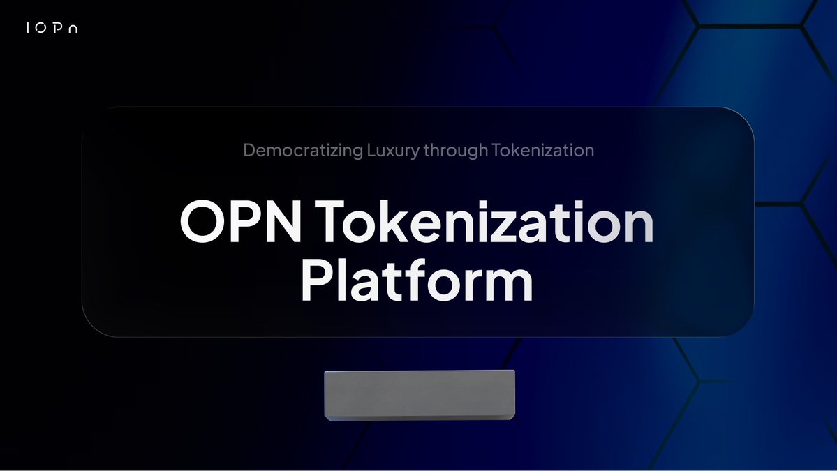 Henrytheefirst's tweet image. Tokenized luxury shouldn’t be reserved for a select few and that’s exactly what @IOPn_io is shifting.

Being able to access real-world premium assets on-chain, anytime, from anywhere… that’s a different level of openness.

The OPN Tokenization Platform going live in a few hours…