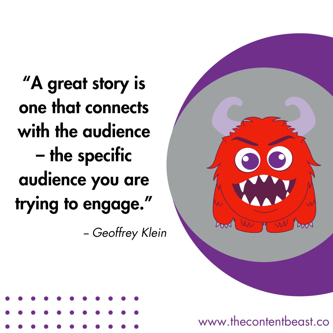 ninedotstweets's tweet image. Know your audience and then create a  story that matters to them.

#TheContentBeast #StoryMatters