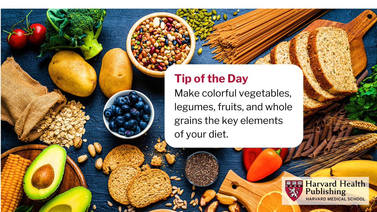 Foundation of a healthly diet: Make colorful vegetables, legumes, fruits, and whole grains the key elements of your diet. #HarvardHealth
buff.ly/ub1z7zn