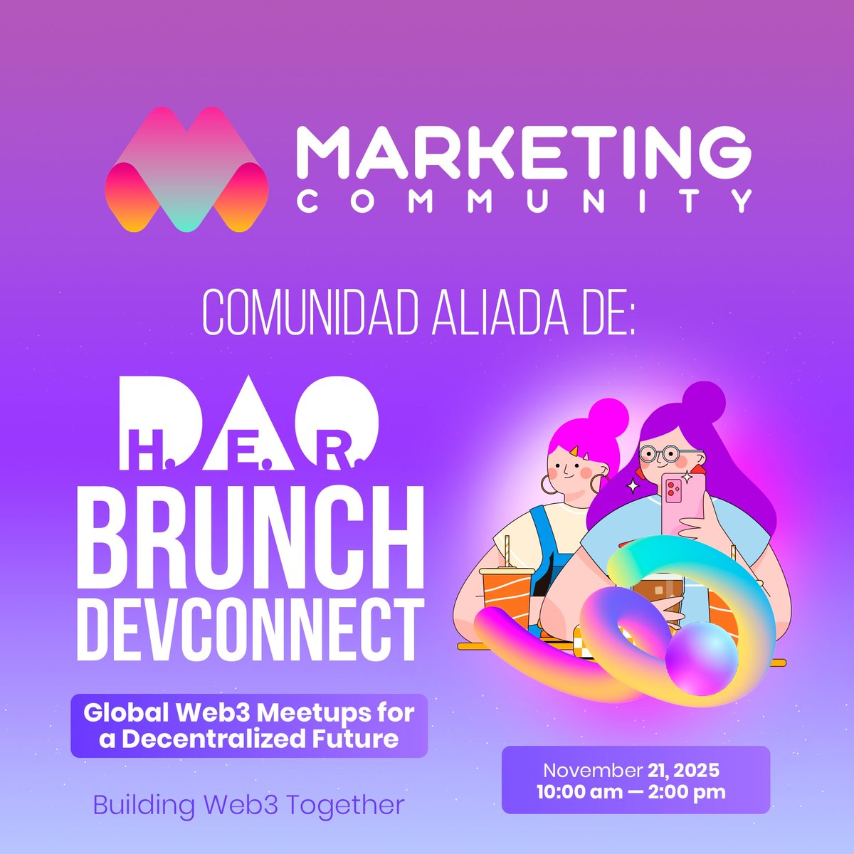 ¡Nos sumamos como Community Partner al <a href="/_HerDAO/">H.E.R. DAO (Mainnet Arc)</a> Brunch! 🩷🥐 

Este viernes 21 a las 10:00 AM estaremos acompañando esta experiencia que reúne a builders, líderes y creadores del ecosistema Web3.

Listas para conectar, compartir y construir juntas el futuro.

¡Nos vemos en el