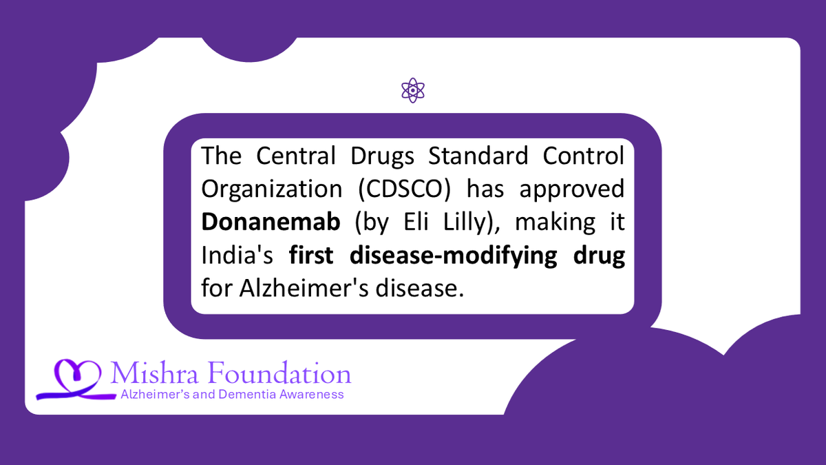 ThePurpleWalk_'s tweet photo. The Central Drugs Standard Control Organization (CDSCO) has approved Donanemab (by Eli Lilly), making it India's first disease-modifying drug for Alzheimer's disease. #EndAlzheimers #AlzheimersAwareness #DementiaAwareness #AlzheimersIndia #DementiaIndia #Mishrafoundation https://t.co/GjL8aZ3PxZ