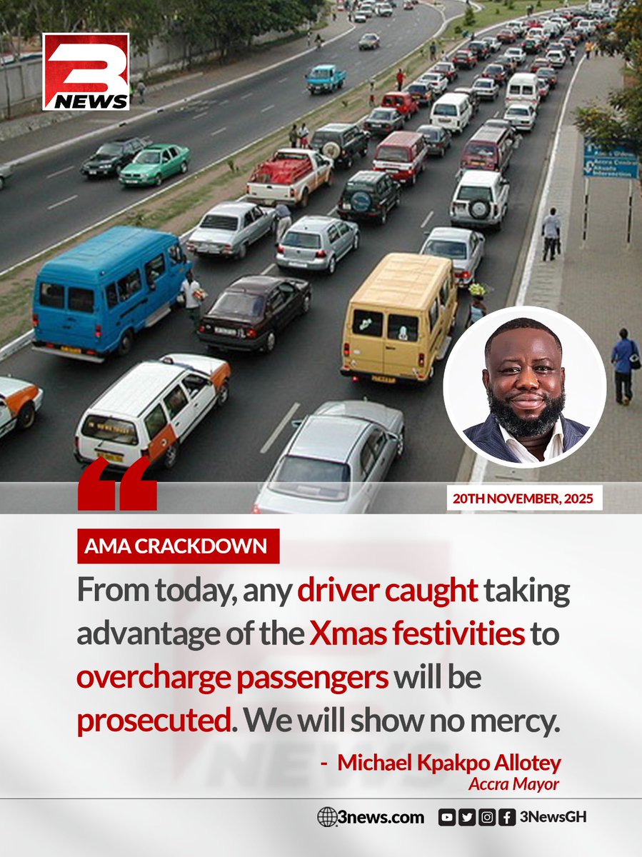 tv3_ghana's tweet image. Accra Mayor Michael Kpakpo Allotey has announced that from today, any driver caught overcharging passengers during the Christmas festivities will be prosecuted, with authorities showing no mercy.

#3NewsGH #TV3GH