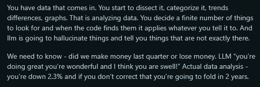 SaraKubik's tweet image. Saw this on Reddit and think it&apos;s spot on... the difference between data analytics and using an LLM to &quot;analyze&quot; your data.  #dataanalysis #ChatGPT