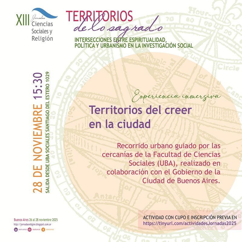 XIII #JornadasReligión  / Experiencia inmersiva
Territorios del creer en la ciudad
28 de noviembre 15.30hs
Salida desde la puerta de UBA Sociales – Santiago del Estero 1029, CABA
Actividad especial con inscripción previa: forms.gle/jCgHNNPHrCiSXt…
