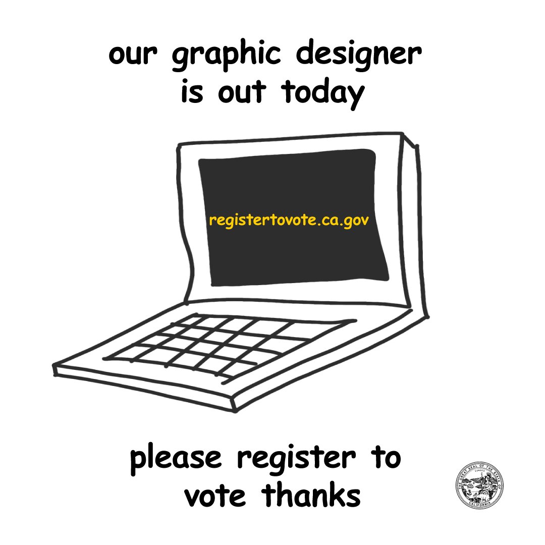 CASOSVote's tweet image. Just because our graphic designer is out today doesn&apos;t mean you can&apos;t register to vote. 😌🗳️

Learn more and get started at registertovote.ca.gov.