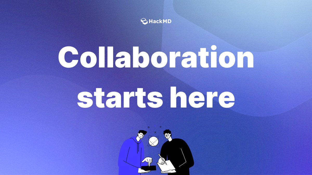 hackmdio's tweet image. from your first line to your final idea, collaboration begins with HackMD