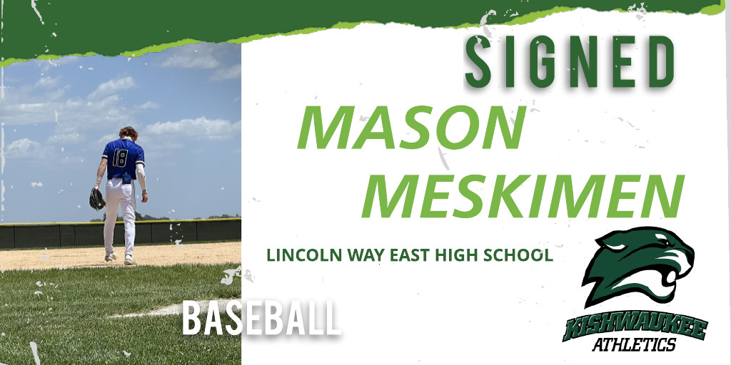 Signing update ✍️ - Excited to announce another 2026 recruit signing ... welcome to the Baseball program and Kougars Athletics Family !! - Mason Meskimen, Lincoln Way East HS #KishFam ⚾️