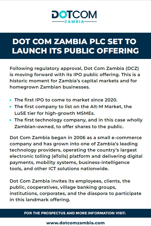 After months of work and years of planning, it is finally here. Our IPO has officially arrived.

Prospectus and full details: dotcomzambia.com