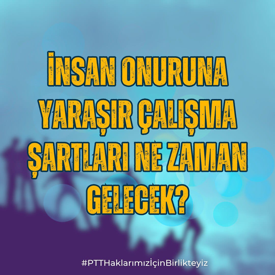 #PttHaklarımızİçinBirlikteyiz