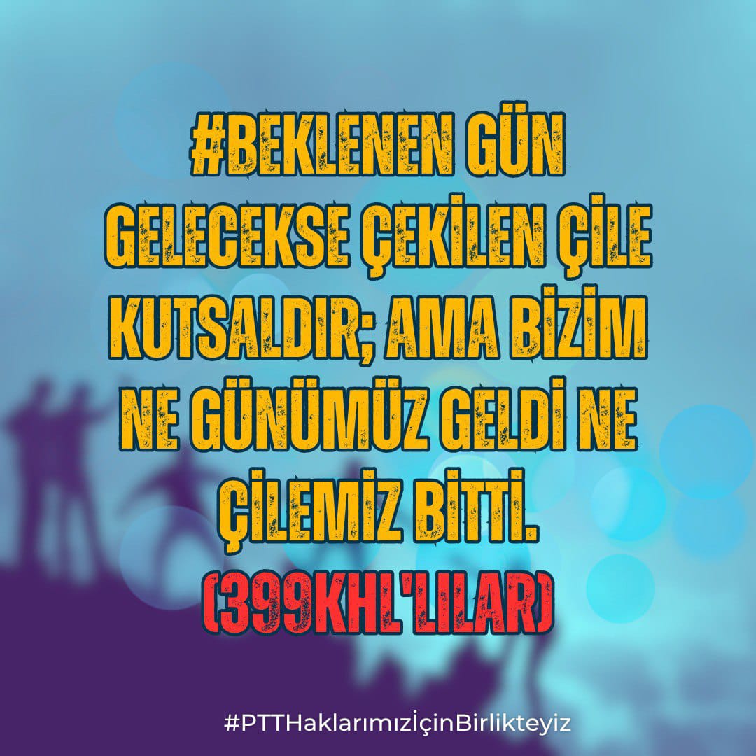 #PttHaklarımızİçinBirlikteyiz
