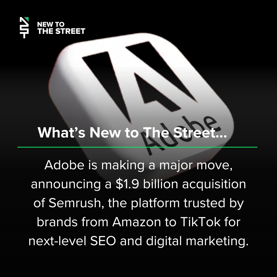 NewToTheStreet's tweet image. What&apos;s New to The Street...

Adobe Strikes $1.9B Deal for Semrush! 💻🤝🏻

Adobe is making a major move, announcing a $1.9 billion acquisition of Semrush, the platform trusted by brands from Amazon to TikTok for next-level SEO and digital marketing.  @vincemedia1 

Could this deal…
