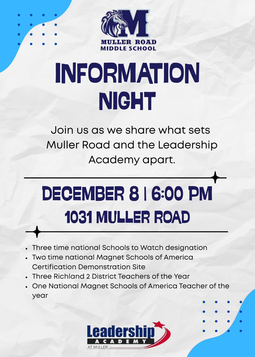 Join us for Muller Road Middle School’s Information Night to learn more about our school and the Leadership Academy.

📅 December 8
⏰ 6:00 PM
📍 1031 Muller Road

Come see what makes MRMS a nationally recognized school! 🩵🌟

#MullerRoad #FutureMustangs #BeLegendary