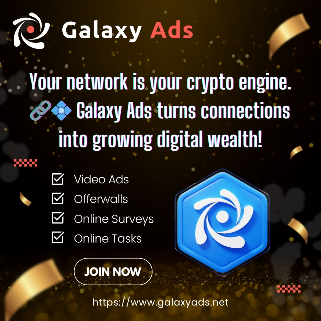 galaxycashin's tweet photo. Galaxy Ads - Online surveys, offers, tasks and offerwalls
Your network is your crypto engine. ๐๐ Galaxy Ads turns connections into growing digital wealth!
Join Now at https://t.co/8BMIi0E2zE
#GalaxyAds #CryptoEarnings #NetworkGrowth #ReferralIncome #DigitalWealth https://t.co/fAhRz7pgbV