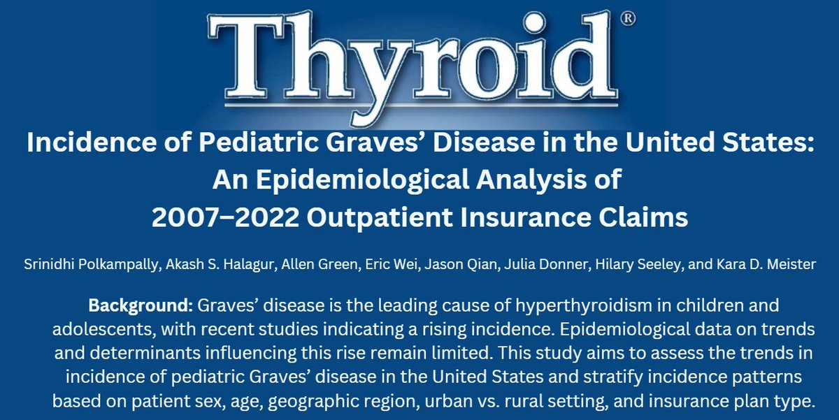 thyroidjournal's tweet image. Who is most affected by pediatric Graves’ disease and where are they located? Check out new @ThyroidJournal epi study from @Stanford which finds highest incidence in female and adolescent patients.

ow.ly/wS9f50XsYs8

@AmThyroidAssn #medtwitter #endotwitter