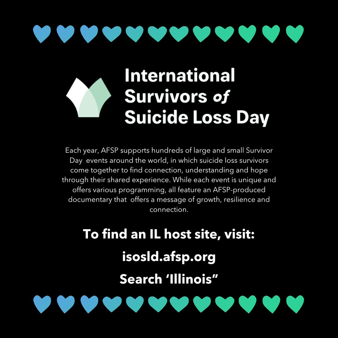 We hope you'll join us for the Illinois Virtual Statewide International Survivors of Suicide Loss Day on Sunday, Nov. 23, from 1–3:30 p.m. CT via Zoom.

Learn more and register at chicago-illinois3.isosld.afsp.org.