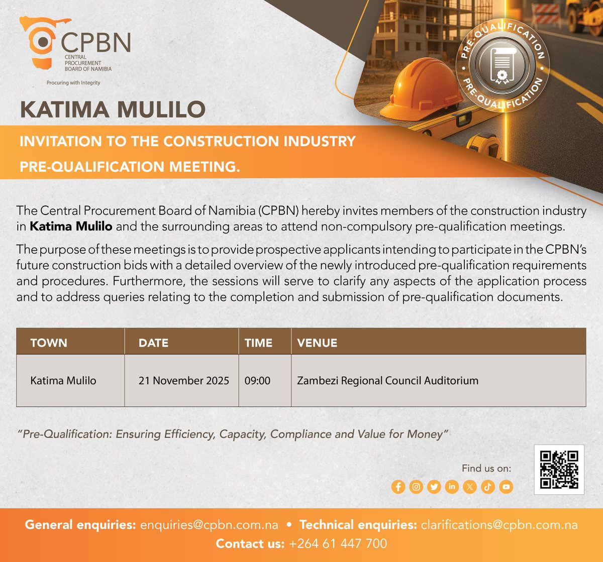 CPBNamibia's tweet image. 𝐊𝐀𝐓𝐈𝐌𝐀 𝐌𝐔𝐋𝐈𝐋𝐎 – Contractors in Katima Mulilo and the surrounding areas, join us tomorrow for the Pre-Qualification Meeting.

𝐀 𝐬𝐞𝐬𝐬𝐢𝐨𝐧 𝐧𝐨𝐭 𝐭𝐨 𝐛𝐞 𝐦𝐢𝐬𝐬𝐞𝐝!

#CPBN #PreQualification #ConstructionIndustry #CapacityBuilding #KatimaMulilo