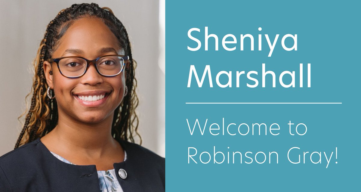 Join us in welcoming Sheniya Marshall to Robinson Gray! We're thrilled to have her as part of our firm and look forward to the skill and perspective she’ll bring to serving our clients.

More here: : bit.ly/3K86Ovv