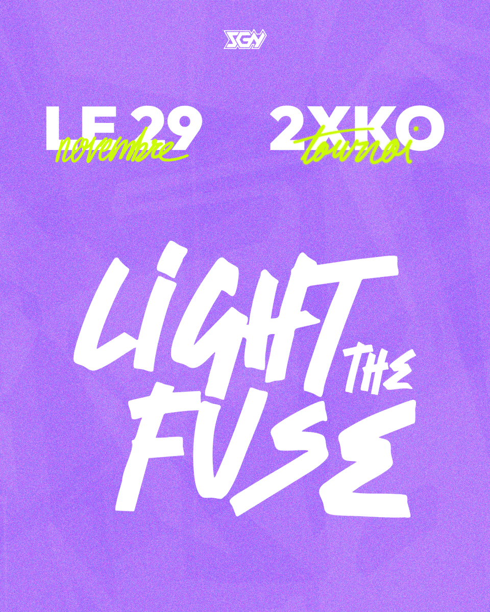 𝙇𝙄𝙂𝙃𝙏 𝙏𝙃𝙀 𝙁𝙐𝙎𝙀

Il ne vous reste plus que quelques jours pour vous inscrire au Light the Fuse !

Les inscriptions se clôturent dimanche 23 novembre à 19h !

N'hésitez pas à venir en DM si vous avez des questions !

⬇️Lien pour s'inscire⬇️