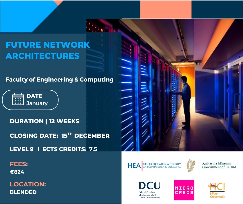 Design the networks of the future.

DCU’s Future Network Architectures microcredential covers data centre &amp; edge networks, network slicing, acceleration &amp; security for petabit-scale systems.

Learn more 👉 dcu.ie/micro-credenti…

<a href="/MicroCreds/">MicroCreds</a>
<a href="/DCU/">Dublin City University</a>
<a href="/IUAofficial/">Irish Universities Assoc.</a>