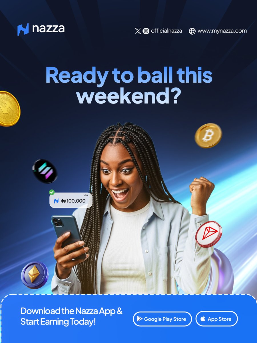 mynazzapay's tweet photo. You sef deserve to ball this weekend! π
Donβt watch others cash out when you can be earning DAILY from your phone.
Join thousands already earning on Nazza.
Download the app and start today!
#NazzaAffiliate #NazzaApp #EarnDaily #CryptoNigeria #HustleSmart #MoneyTalks https://t.co/8bUM9W5bfW
