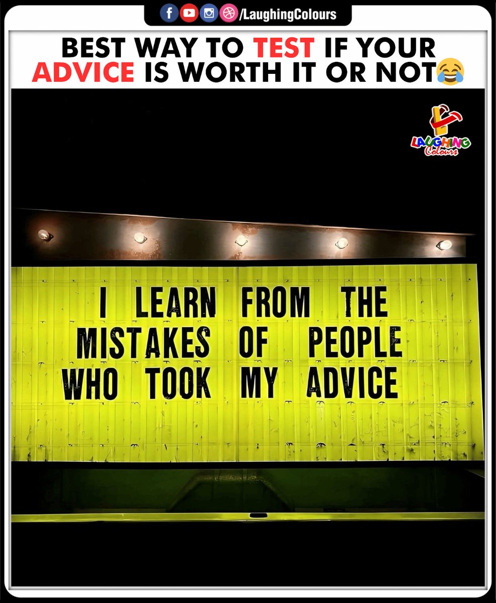 LaughingColours's tweet image. Advice fails are funniest 😂

#FunnyQuote #Relatable #HumourPost #LifeLessons #MemeVibes #Trending