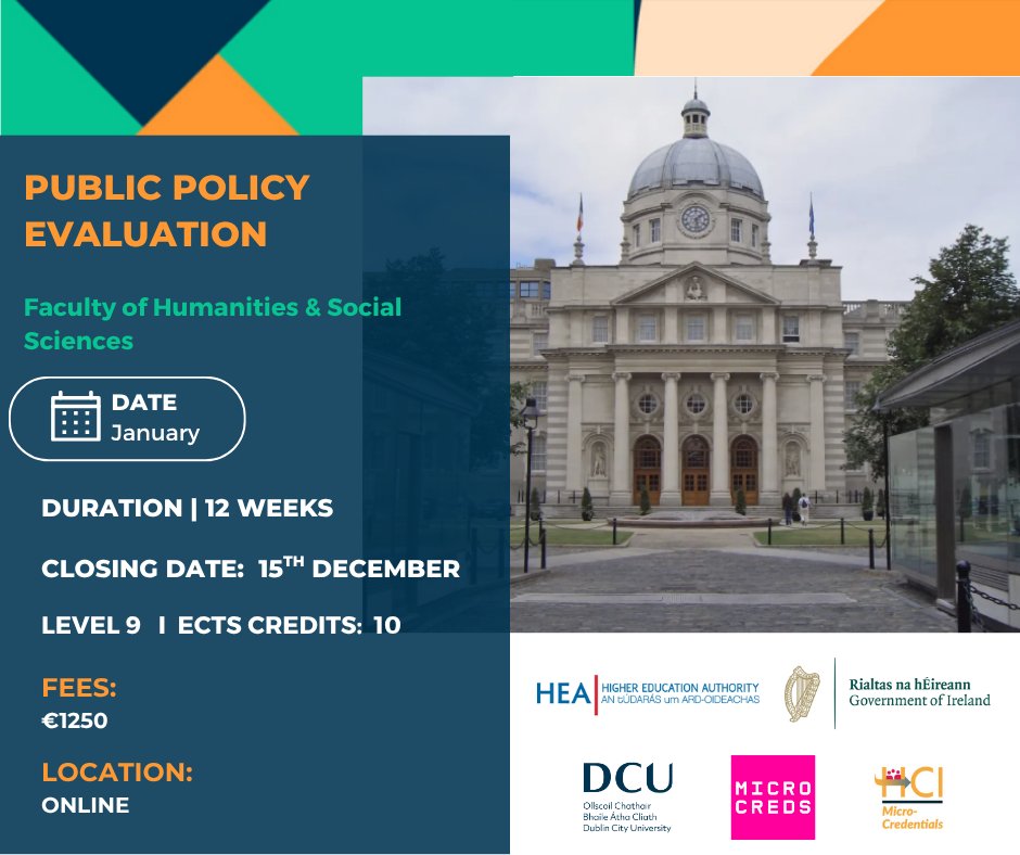 DCU’s online Public Policy Evaluation micro-credential is now open for applications.
Gain skills in evaluation methods, process evaluation, performance measurement + using evidence for better policy decisions.
Apply at dcu.ie/micro-credenti…

<a href="/MicroCreds/">MicroCreds</a>
<a href="/DCU/">Dublin City University</a>
<a href="/IUAofficial/">Irish Universities Assoc.</a>