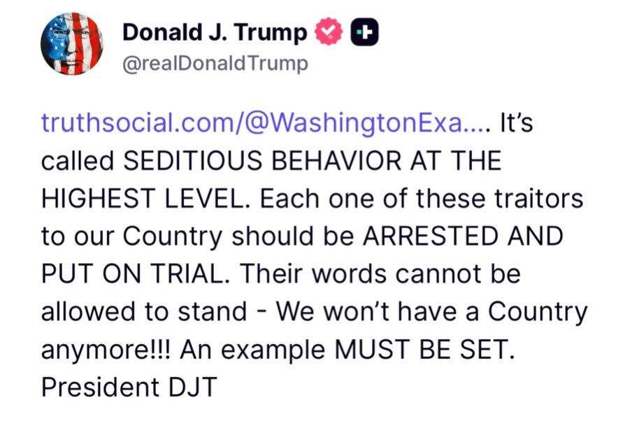 🚨 BREAKING: Trump calls for Elissa Slotkin, Mark Kelly, Jason Crowe, and other member of Congress who urged service members to defy his orders to be “ARRESTED AND PUT ON TRIAL.” 

This is the way. 🔥