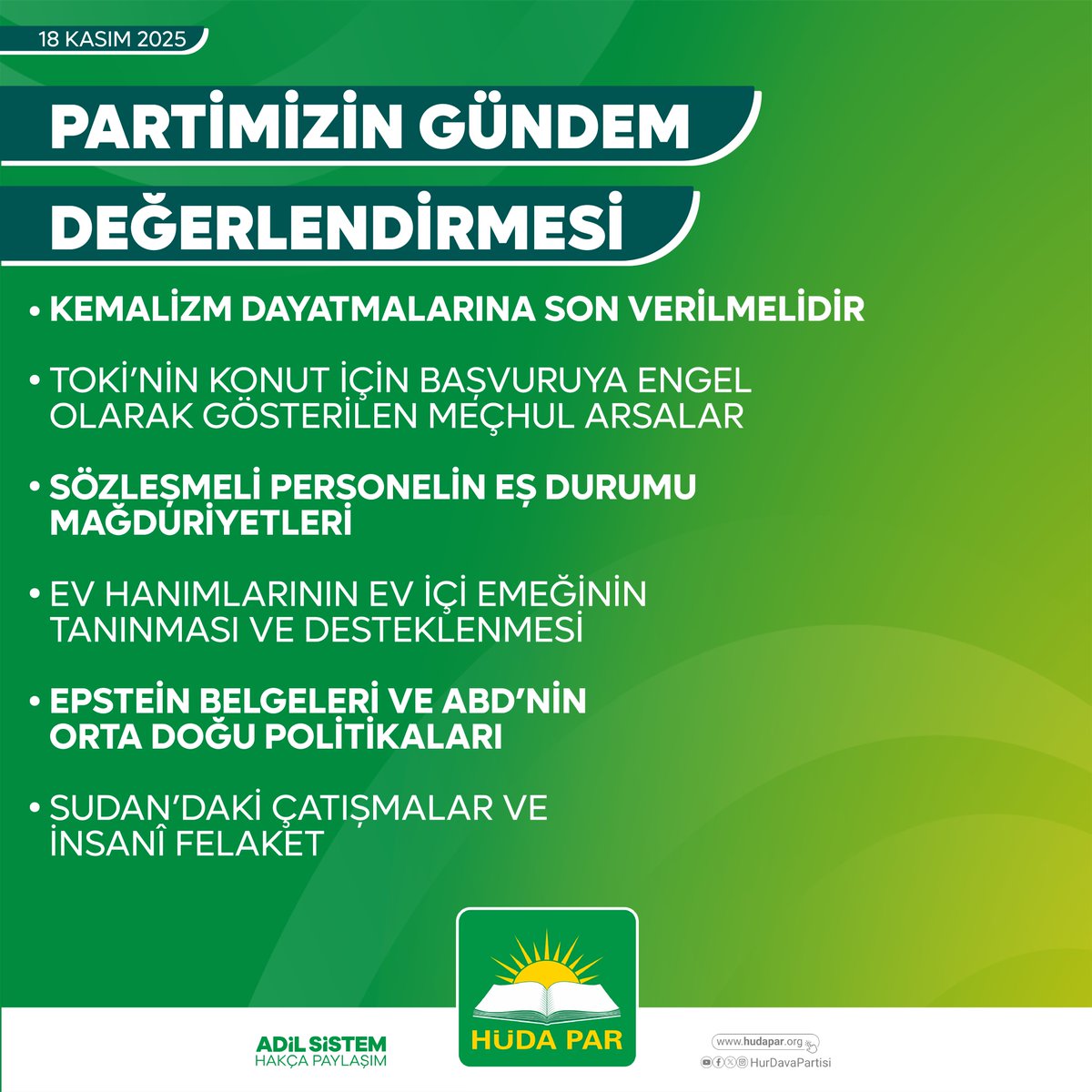 HurDavaPartisi's tweet photo. Partimizin haftalık gündem değerlendirmesi yayımlandı:

📌Kemalizm dayatmalarına son verilmelidir.

📌TOKİ'nin konut için başvuruya engel olarak gösterilen meçhul arsalar.

📌Ev hanımlarının ev içi emeğinin tanınması ve desteklenmesi.

📌Epstein belgeleri ve ABD’nin Orta Doğu politikaları.

📌Sudan’daki çatışmalar ve insanî felaket.

Tamamını okumak için tıklayınız:https://t.co/sphKPZk9Sa

https://t.co/Vj63BakUOg