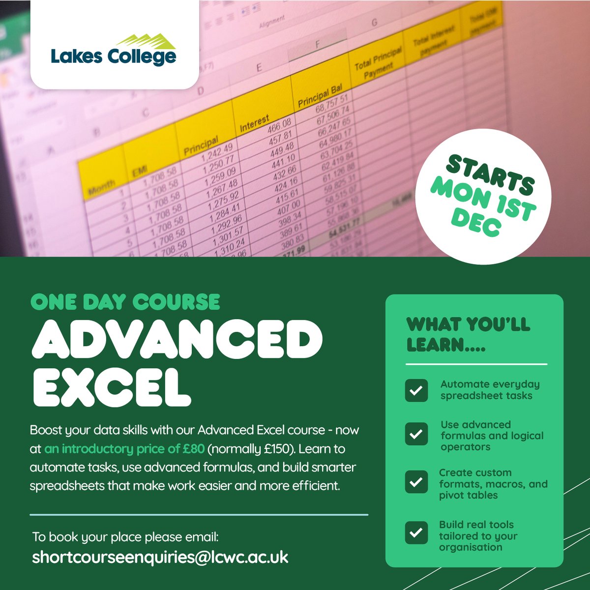 lakescollege's tweet image. 📊 Advanced Excel

Take your Excel skills to the next level with our 1-day Advanced Excel course. Learn how to automate tasks, use logical operators and build smarter spreadsheets tailored to your organisation. Only £80pp.

📧 Book now: shortcourseenquiries@lcwc.ac.uk