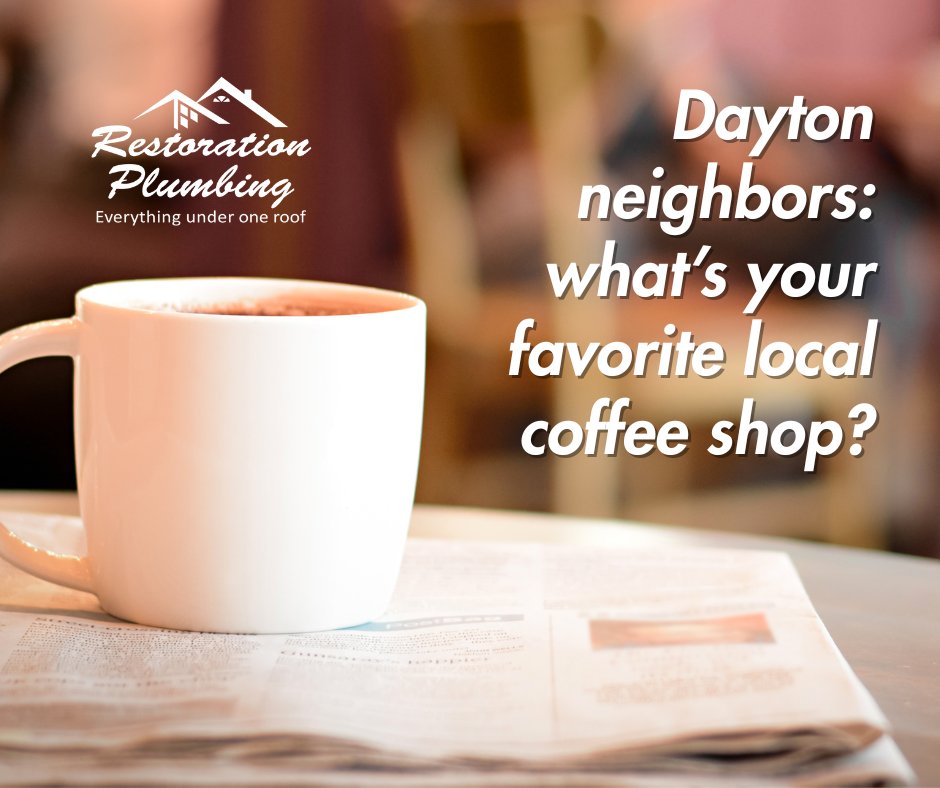 RestorPlumbing's tweet photo. Dayton — favorite local coffee shop? ☕
We want new spots to try!
📞 937-883-6633 https://t.co/PgN8UKm6ke