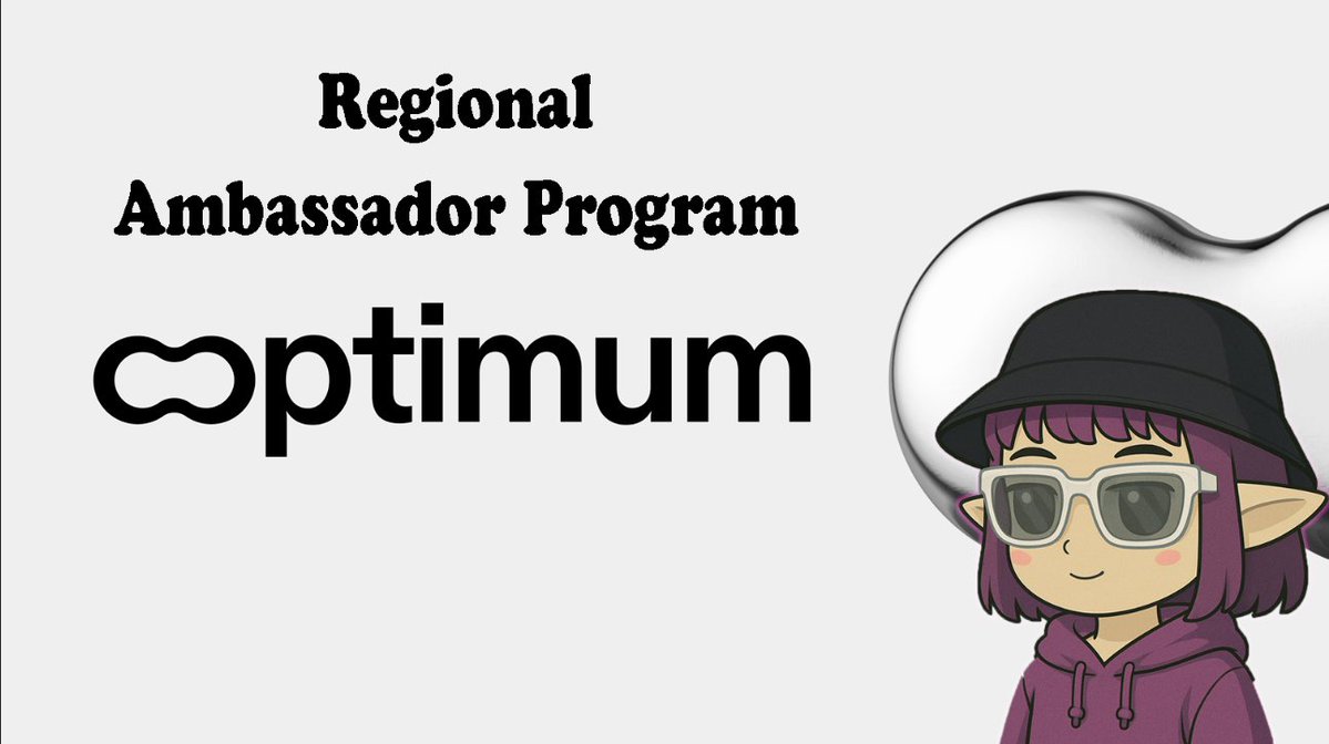 Clofixs's tweet image. Optimum has finally launched the Regional #Ambassadorprogram 

If you are an experienced ambassador and want to take your place at @get_optimum then this is the time to take the global community to a new level.

#Optimum #Community #web3