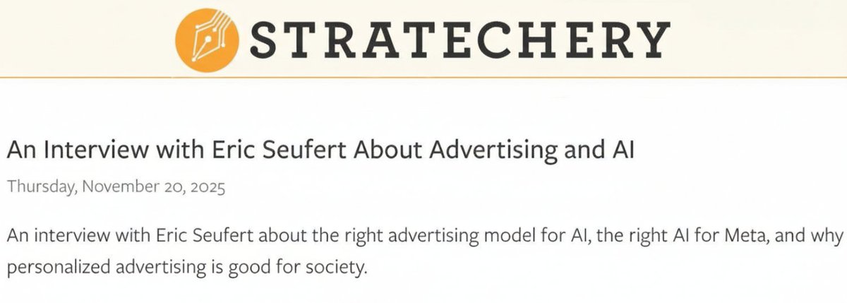 eric_seufert's tweet photo. It's always an immense pleasure to chat with Ben Thompson on the Stratechery podcast.

We cover a wide range of topics in this episode: the advertising model in chatbots, the narrative shift related to Google's AI efforts (we recorded before the Gemini 3 release!), Meta's application of AI to its advertising platform, and more.