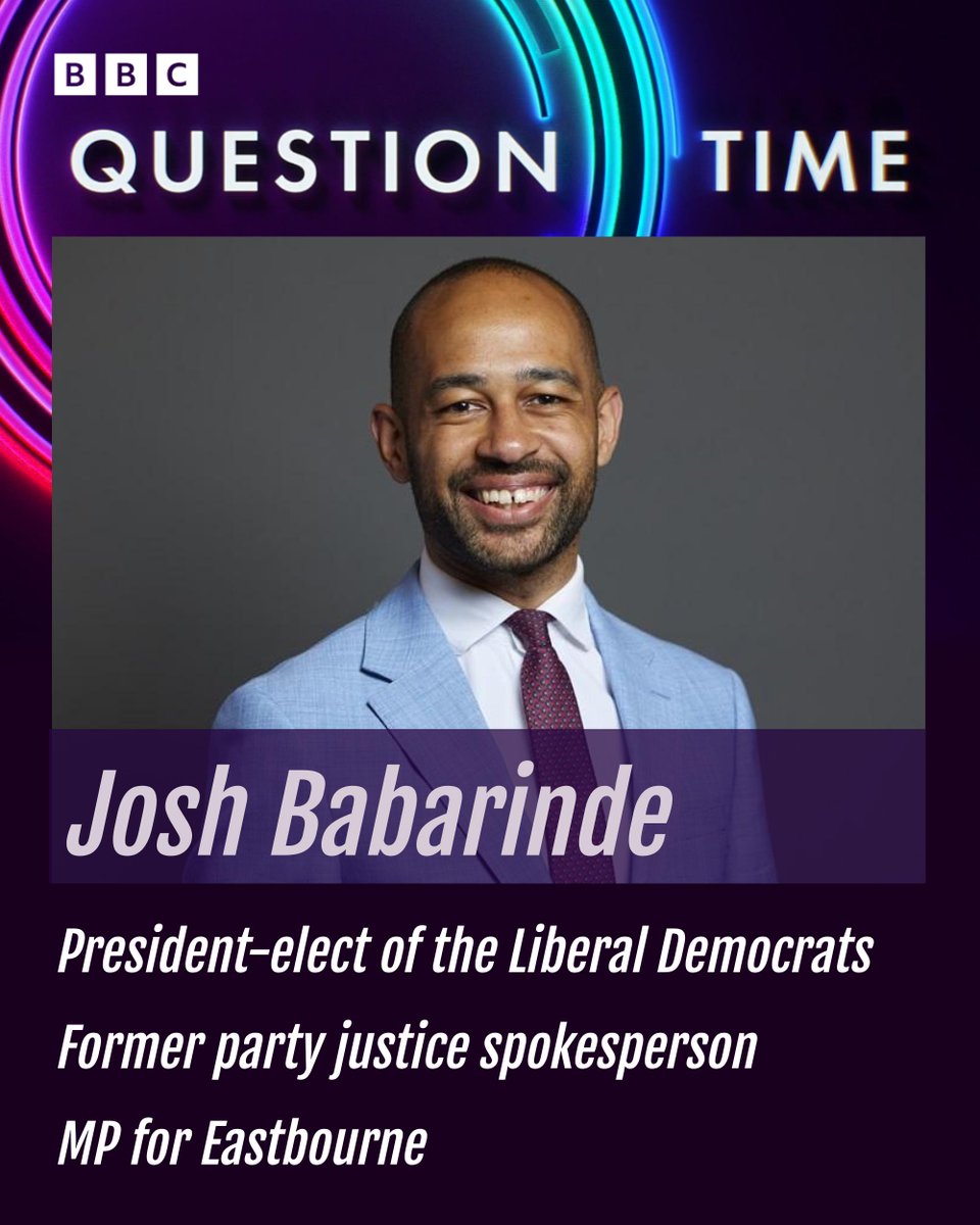 bbcquestiontime's tweet image. On the panel this week, Liberal Democrat Josh Babarinde #bbcqt