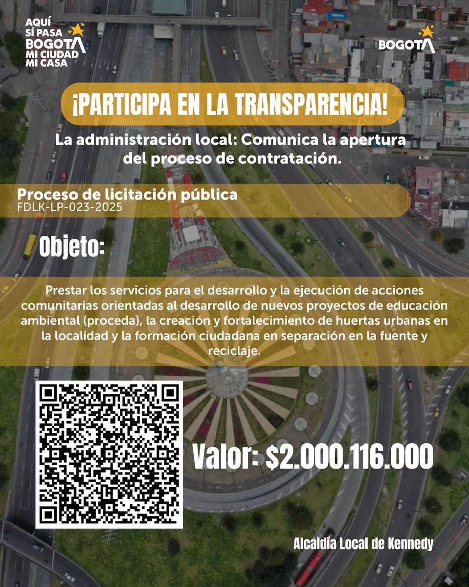 ¡Construyendo un Kennedy más verde! ♻️
Abierta la Licitación FDLK-LP-023-2025 con una gran inversión en acciones de educación ambiental y formación ciudadana en separación en la fuente y reciclaje.

¡Queremos tu participación! Sé parte del proceso de transparencia de tu Alcaldía.