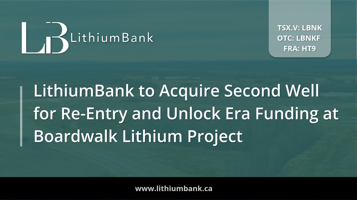 Lithium_Bank's tweet image. [NEWS] LithiumBank to Acquire Second Well for Re-Entry and Unlock Era Funding at Boardwalk Lithium Project

Visit our website for the full release: bit.ly/3LNAIWx 

#Lithium #Li #LithiumStocks #CleanEnergy #Alberta #Development