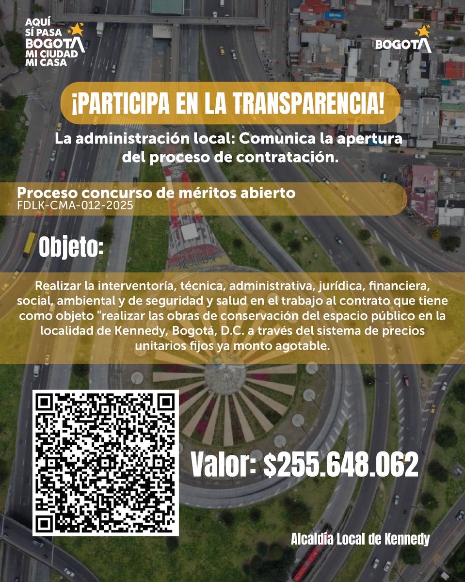 ¡Interventoría para el Espacio Público! 🏞️

Abierto el Concurso de Méritos FDLK-CMA-012-2025 para supervisar las obras de conservación del espacio público en Kennedy ($255M).

¡Participa en la Transparencia! Sigue los detalles del proceso.
#Kennedy #EspacioPúblico #Transparencia