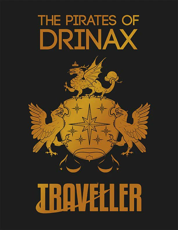 MongoosePub's tweet image. Have players who want to be pirates?

The Pirates of Drinax is a massive campaign for the Traveller RPG that lets them do just that - nearly 600 pages of open-world, sandbox piratical goodness that will take months to play!

mongoosepublishing.com/products/the-p…

#ttrpg #TravellerRPG