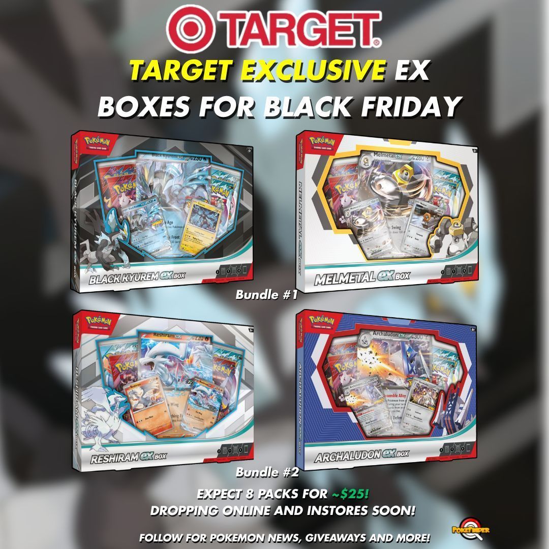 PokemonFindr's tweet image. 🚨 Target Black Friday Deal!

New Black Friday Bundles Coming Soon to Target!
Expect These To Be Discounted to $35

Kyurem/Melmetal buff.ly/6QGcwMR 
Archaludon/Reshiram buff.ly/5KD8f9H 

🔔 We&apos;ll Post When Available

#Pokemon #PokemonTCG #ad