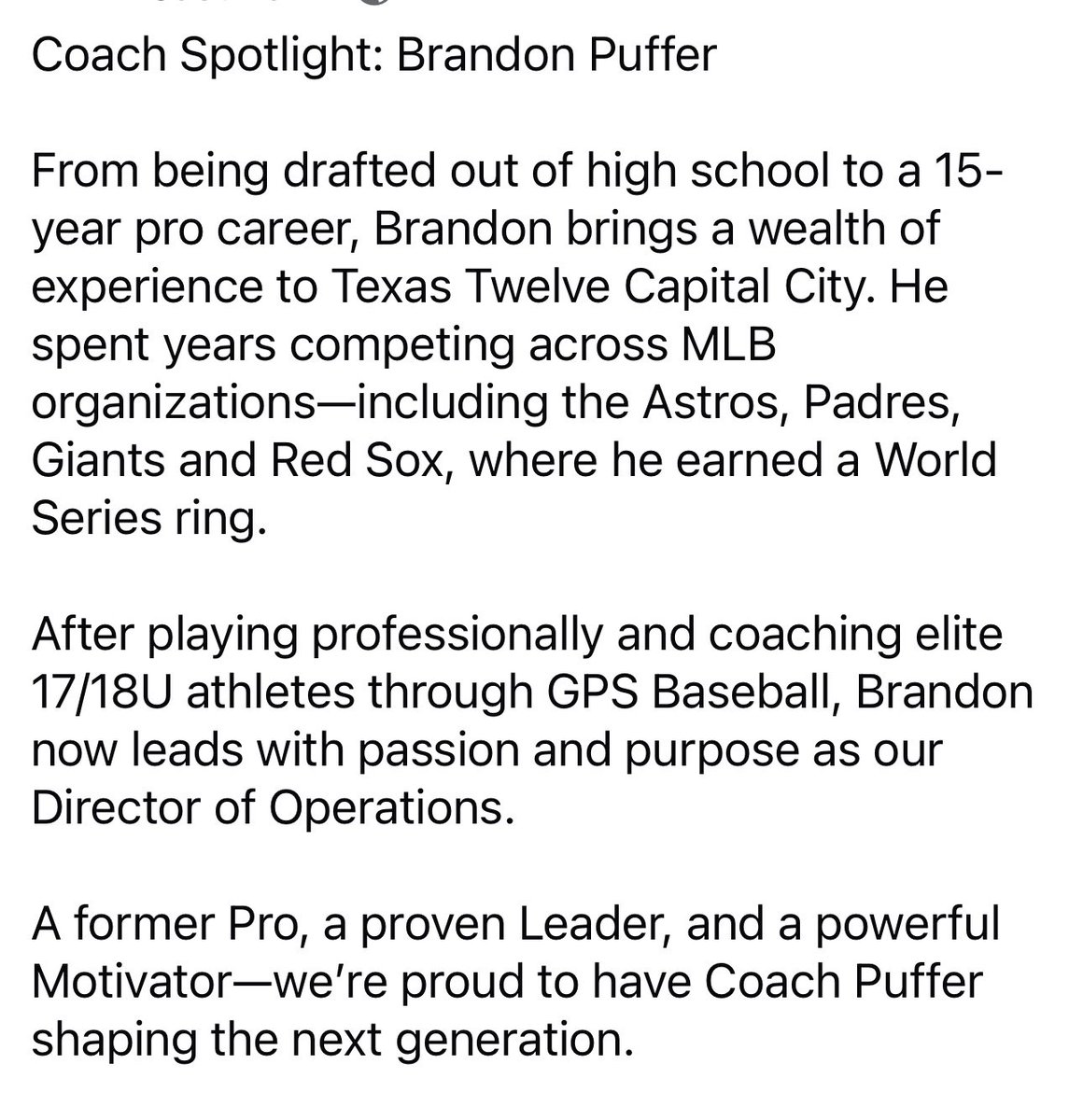 GPSTEXASBASEBA1's tweet image. 💥Coaches Spotlight!💥
After 8 years of leading GPS baseball coach Puffer is so grateful for the opportunity to lead young men on &amp;amp; off the field as director of @TwelveBaseball Capital City! The best is yet to come. 
Jer. 29:11