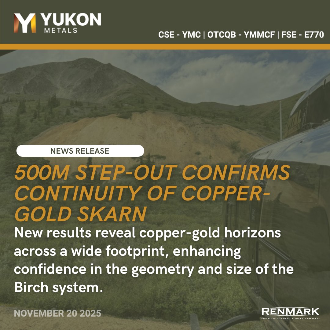 🚀 Big step-out at Birch for <a href="/YukonMetals/">Yukon Metals</a> 

Drilling has extended the copper-gold skarn system 500m, delivering shallow hits. 

🔗 Full details here: ow.ly/3ZVV50XuHwc

#YMC #DrillingUpdate #Mining #RenmarkIR #RenmarkMedia